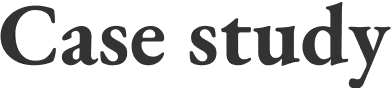 Case study
